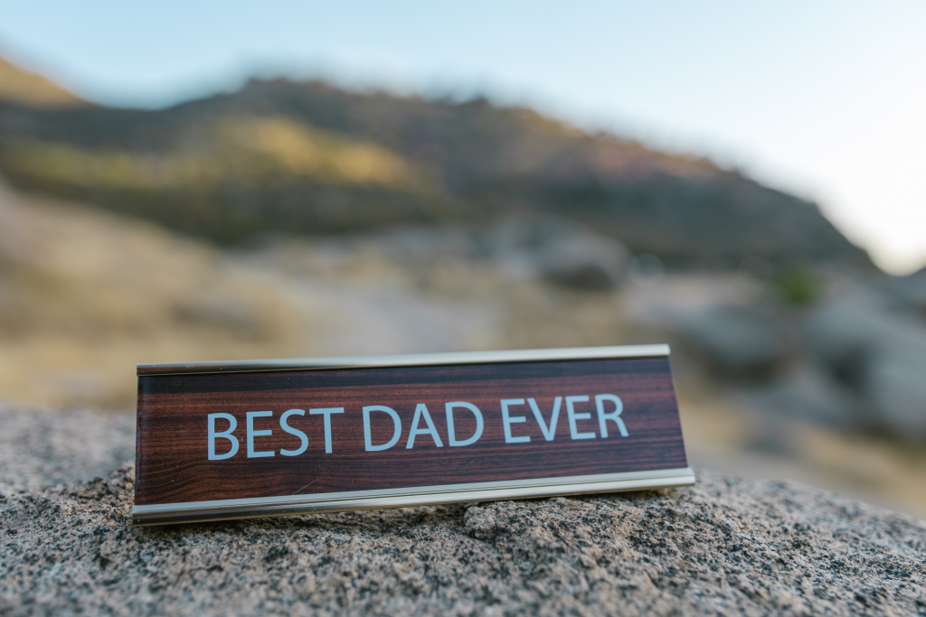 best dad ever signage